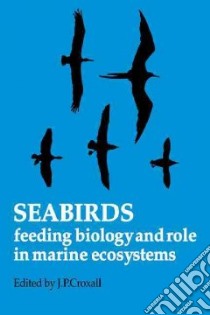 Seabirds libro in lingua di Croxall J. P. (EDT)