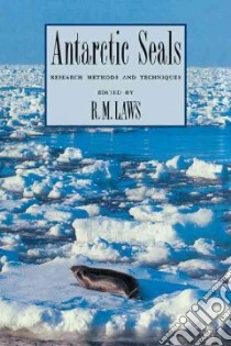 Antarctic Seals libro in lingua di Laws R. M. (EDT)