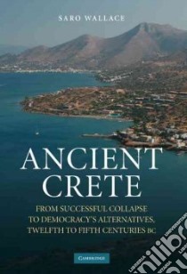 Ancient Crete libro in lingua di Wallace Saro