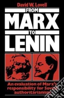 From Marx to Lenin libro in lingua di Lovell David W.