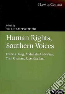 Human Rights, Southern Voices libro in lingua di William Twining