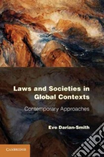 Laws and Societies in Global Contexts libro in lingua di Eve Darian Smith