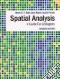 Spatial Analysis libro in lingua di Dale Mark R. T., Fortin Marie-josée