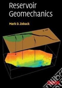 Reservoir Geomechanics libro in lingua di Zoback Mark D.