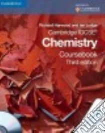 Cambridge IGCSE Chemistry Coursebook with CD-ROM libro in lingua di Richard Harwood