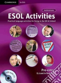 Harrison Esol Activities Pre-entry + Cd libro in lingua di Elisabeth Babenko