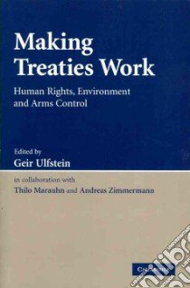 Making Treaties Work libro in lingua di Ulfstein Geir (EDT), Marauhn Thilo (EDT), Zimmermann Andreas (EDT)