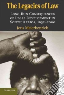 The Legacies of Law libro in lingua di Meierhenrich Jens