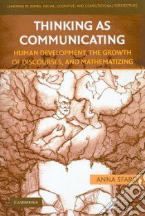 Thinking As Communicating libro in lingua di Sfard Anna