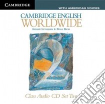 Cambridge English Worldwide Level 2 libro in lingua di Littlejohn Andrew, Hicks Diana
