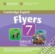 Cambridge Young Learners English Tests 7. Flyers 7. DVD-ROM libro in lingua