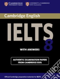 Cambridge IELTS 8 libro in lingua di Cambridge University Press (COR)