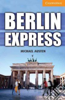 Berlin Express libro in lingua di Austen Michael