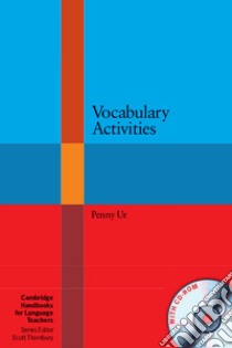 Vocabulary Activities libro in lingua di Ur Penny, Thornbury Scott (EDT)