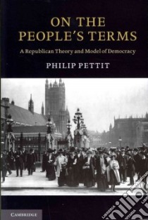 On the People's Terms libro in lingua di Pettit Philip