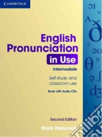 English Pronunciation in Use. Book with Answers. Con CD-Audio libro in lingua