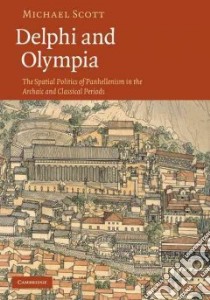 Delphi and Olympia libro in lingua di Scott Michael