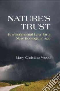 Nature's Trust libro in lingua di Wood Mary Christina