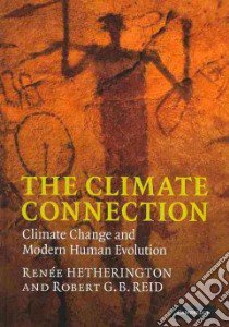 The Climate Connection libro in lingua di Hetherington Renee, Reid Robert G. B.