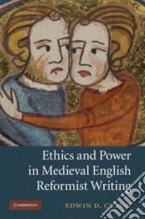 Ethics and Power in Medieval English Reformist Writing libro in lingua di Craun Edwin D.
