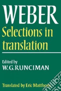 Max Weber: Selections in Translation libro in lingua di Max Weber
