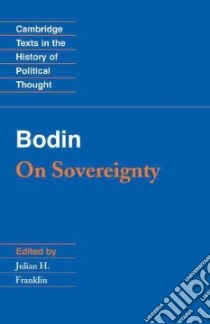On Sovereignty libro in lingua di Bodin Jean, Franklin Julian H. (EDT), Franklin Julian H.