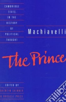 Machiavelli: The Prince libro in lingua di Quentin Skinner