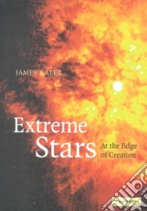 Extreme Stars libro in lingua di Kaler James B.