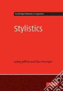 Stylistics libro in lingua di Jeffries Lesley, McIntyre Dan