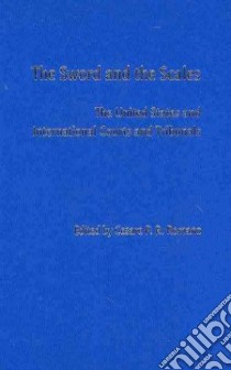 The Sword and the Scales libro in lingua di Romano Cesare P. R. (EDT)