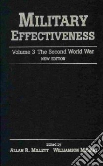 Military Effectiveness libro in lingua di Millett Allan R. (EDT), Murray Williamson (EDT)