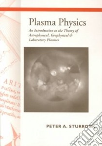 Plasma Physics libro in lingua di Peter A. Sturrock