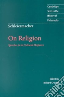 On Religion libro in lingua di Schleiermacher Friedrich