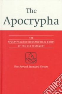 The Apocrypha libro in lingua di Not Available (NA)