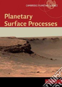 Planetary Surface Processes libro in lingua di Melosh H. Jay