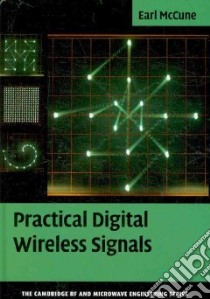 Practical Digital Wireless Signals libro in lingua di Mccune Earl