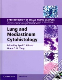 Lung and Mediastinum Cytohistology libro in lingua di Ali Syed Z. (EDT), Yang Grace C. H. (EDT)