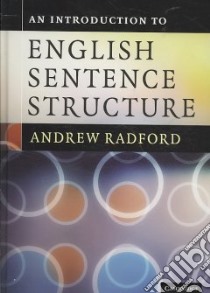 An Introduction to English Sentence Structure libro in lingua di Radford Andrew