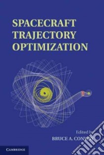 Spacecraft Trajectory Optimization libro in lingua di Conway Bruce (EDT)