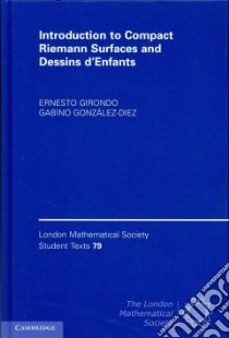 Introduction to Compact Riemann Surfaces and Dessins D'Enfan libro in lingua di Ernesto Girondo
