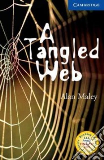 Maley Camb.eng.read Tangled Web L5 libro in lingua di Maley Alan