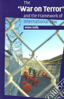 'War on Terror' and the Framework of International Law libro in lingua di Helen Duffy