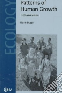 Patterns of Human Growth libro in lingua di Barry Bogin