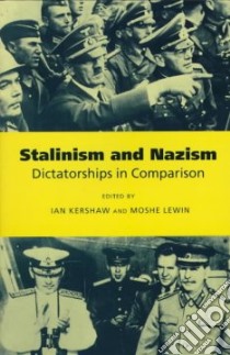 Stalinism and Nazism libro in lingua di Ian Kershaw