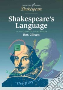 Shakespeare's Language libro in lingua di Gibson Rex