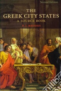 The Greek City States libro in lingua di Rhodes P. J.