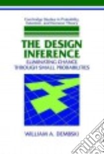 The Design Inference libro in lingua di Dembski William A.