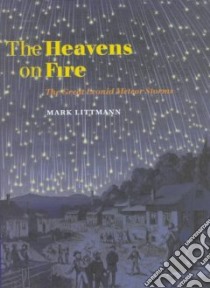 The Heavens on Fire libro in lingua di Littmann Mark