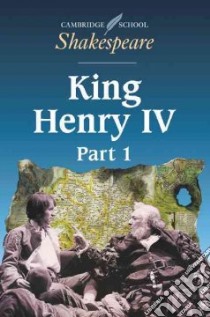 King Henry IV libro in lingua di Shakespeare William, Gibson Rex (EDT)