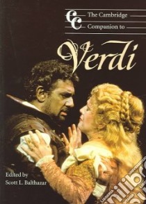 The Cambridge Companion to Verdi libro in lingua di Balthazar Scott L. (EDT)